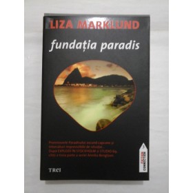    Fundatia paradis  -  LIZA  MARKLUND 